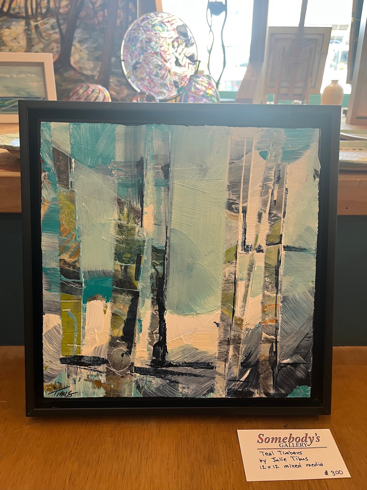 Teal Timbers by Julie Tibus